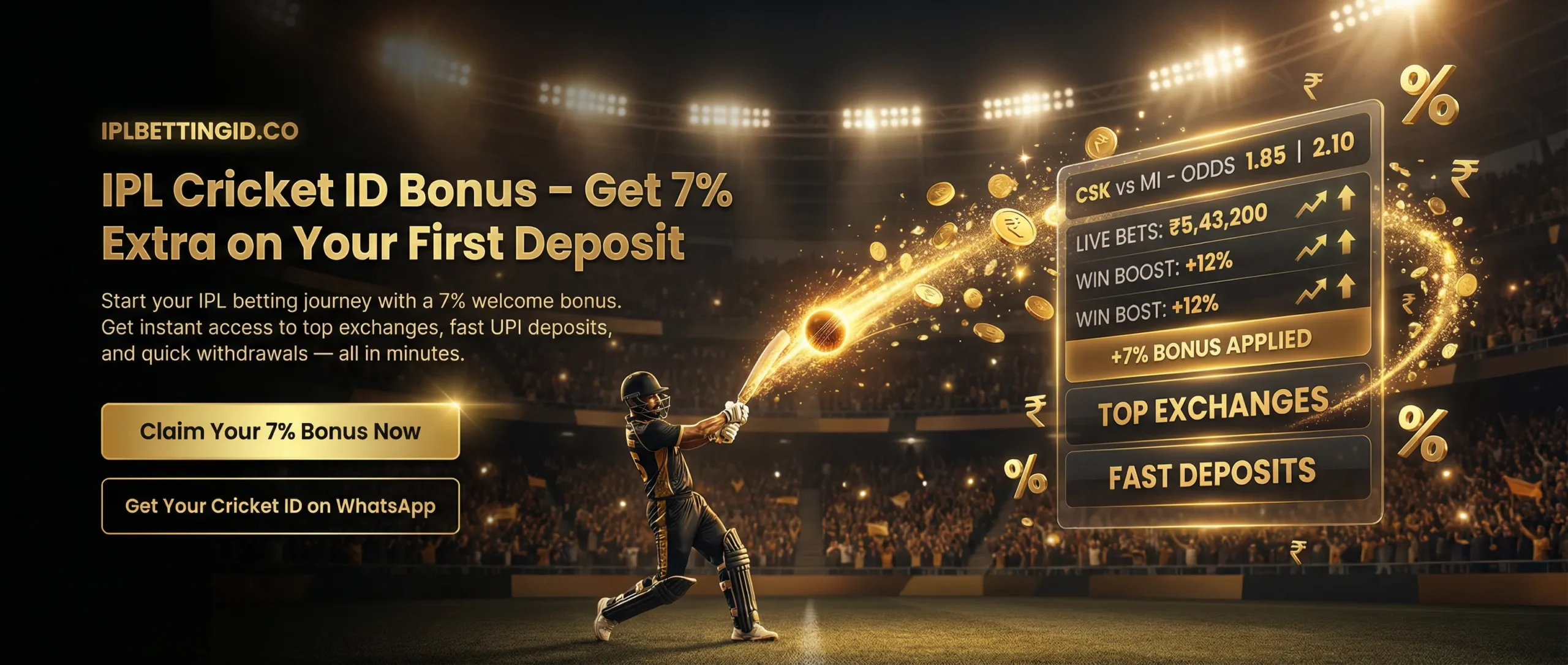 IPL Cricket ID Bonus